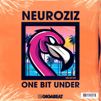 NeuroziZ - ONE BIT UNDER