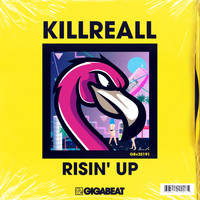 KillReall - Risin' up