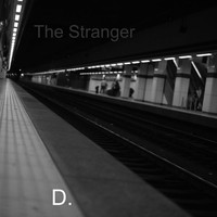 D. / - The Stranger