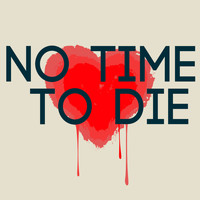 KPH / - No Time To Die (Instrumental)