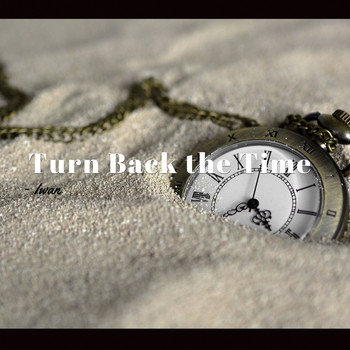 Iwan / - Turn Back the Time