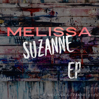 Melissa Suzanne / - Melissa Suzanne - EP