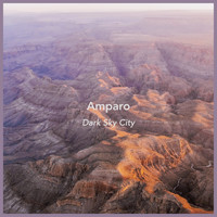 Amparo - Dark Sky City