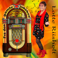 Lotte Riisholt - Fra den gamle jukebox 2