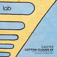 Caioter - Cotton Clouds