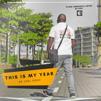 Dr Joel Soko - This Is My Year