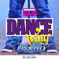 Dr Joel Soko - Dance Like King David