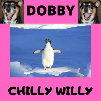 Andy Garrett - Dobby - Chilly Willy