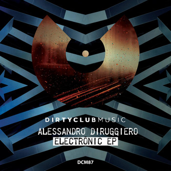 Alessandro Diruggiero - Electronic Ep