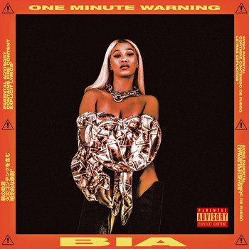 Bia - One Minute Warning (Explicit)
