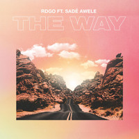 RDGO - The Way (ft. Sade Awele)