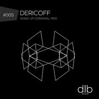 Dericoff - Wake Up
