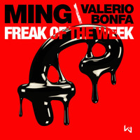 MING, Valerio Bonfa - Freak Of The Week