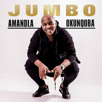 Jumbo - Amandla Okunqoba