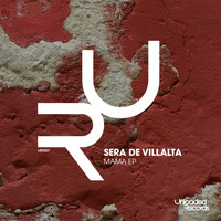 Sera De Villalta - Mama EP