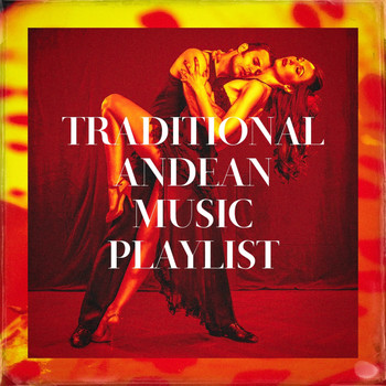 Café Latino Jazz, Andean Christmas, The Latin Kings - Traditional Andean Music Playlist