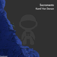 Kamil van Derson - Sacramento