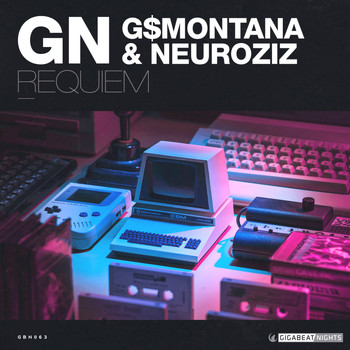 GN, G$Montana, NeuroziZ - Requiem