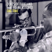 Dukes of Dixieland - One Time