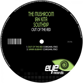 The Mushroom, Ian Kita, SouthDip - Out of the Red