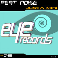 Peat Noise - Just A Mini