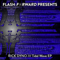 Rick Dyno - Tidal Wave EP