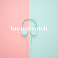 Butterscotch - Butterscotch