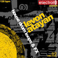 Levon Atayan - House Drum Loops & FX, Vol.2 ((128 Bpm))