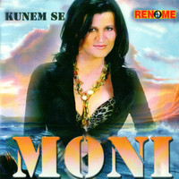 Moni - Kunem Se (Bosnian, Croatian, Serbian Music)