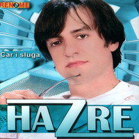 Hazre - Car I Sluga (Serbian, Bosnian, Croatian Music)