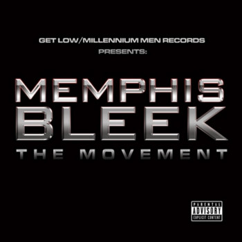 Memphis Bleek - The Movement (Explicit)