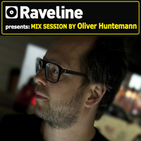 Oliver Huntemann - Raveline Mix Session By Oliver Huntemann