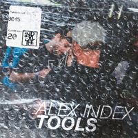 Alex Index - Tools EP