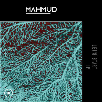 Mahmud - Let’s Start EP
