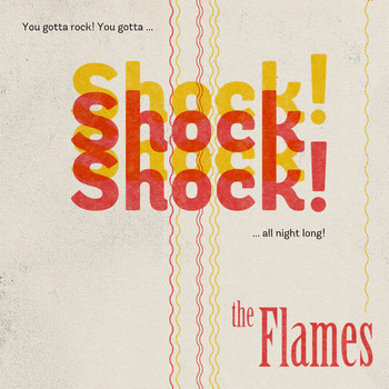 The Flames - Shock Shock