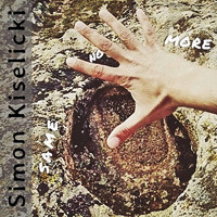 Simon Kiselicki / - Same No More