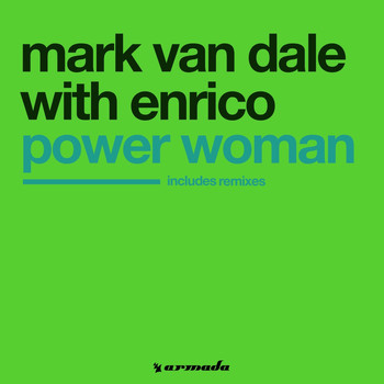 Mark Van Dale With Enrico - Power Woman (Vengaboys Remix)