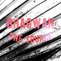 Bhagwan / - One Source