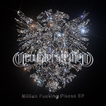 Counterstrike - Million Fucking Pieces - EP (Explicit)