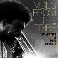 Emanative - Vibes from the Tribe