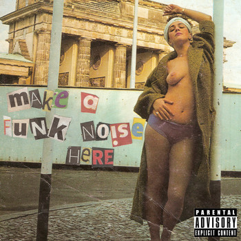 Meno - Make A Funk Noise Here (Explicit)