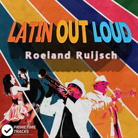Roeland Ruijsch - Latin Out Loud