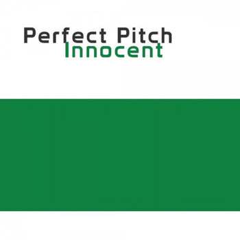 Perfect Pitch - Innocent