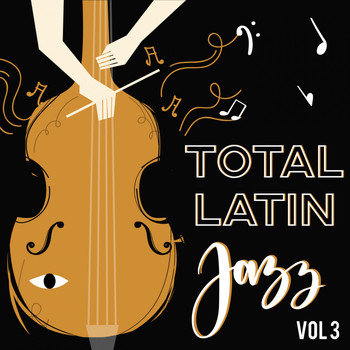Various Artists - Total Jazz Latin, Vol. 3