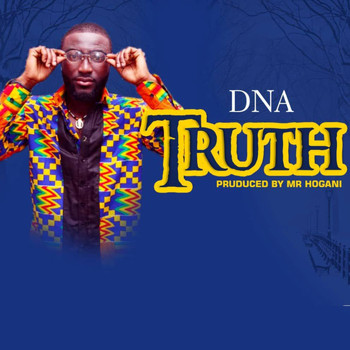 DNA - Truth