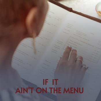 Various Artists - If It Ain't on the Menu
