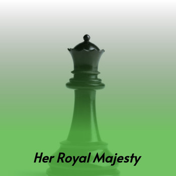 Various Artists - Her Royal Majesty