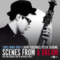 Chris Minh Doky - Scenes from a Dream (Full Version)