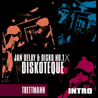 Jan Delay - Diskoteque: Intro