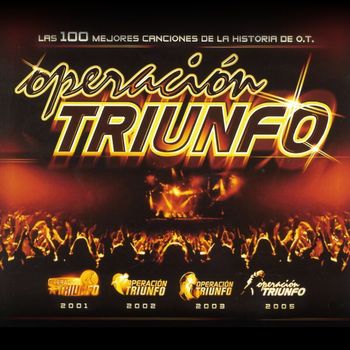 Various Artists - Las 100 Mejores Canciones De La Historia De O.T (Operación Triunfo)